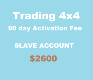 90 day activation fee $2600 account